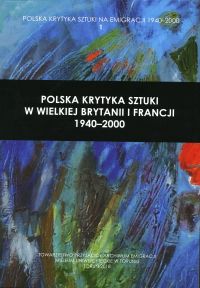 Polska krytyka sztuki w Wielkiej Brytanii i Francji 