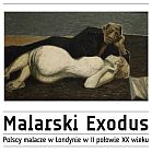 Malarski Exodus. Polscy malarze w Londynie w II połowie XX wieku Malarski Exodus. Polscy malarze w Londynie w II połowie XX wieku