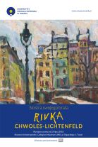 Siostra swojego brata: RIVKA CHWOLES-LICHTENFELD Siostra swojego brata: RIVKA CHWOLES-LICHTENFELD