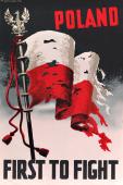 "Poland First to Fight", 1942<br>plakat<br>(Wł. prywatna)